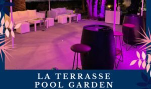« La terrasse Pool Garden » de Kenzi Solazur – L’incontournable spot de l’été pour vos soirées La Terrasse pool