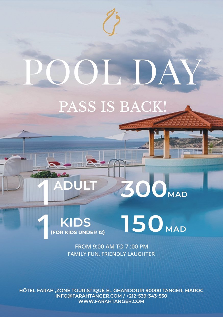 Affiche du Pool Day Pass du Farah Tanger avec tarifs accès piscine et services