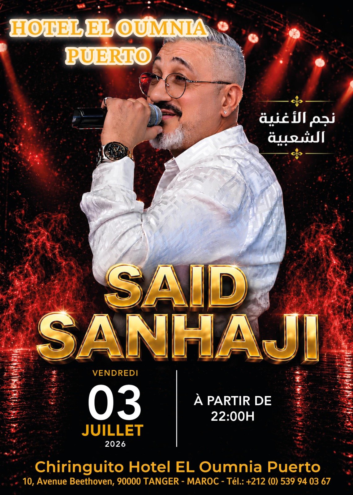 Affiche annonçant la soirée musicale de Saïd Senhaji au Chiringuito Malibu Club de l'hôtel El Oumnia Puerto à Tanger le 3 juillet 2026.