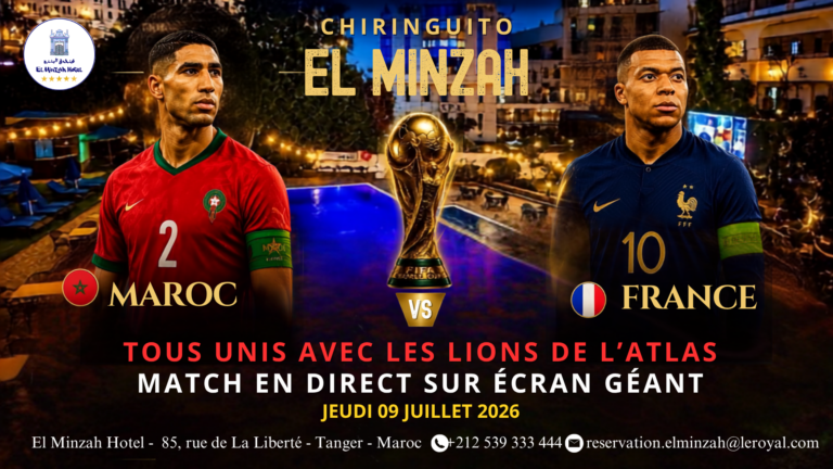 Hôtel El Minzah Tanger : une soirée spéciale pour suivre le match Maroc-France sur écran géant Affiche de la soirée du match du Maroc-France en direct au bord de la piscine de l’Hôtel El Minzah Tanger