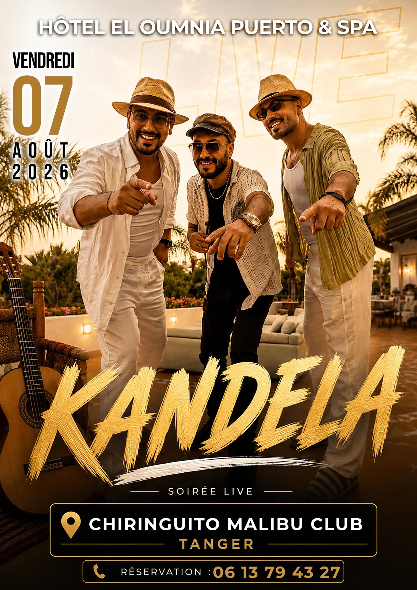 Affiche officielle de la soirée live du groupe Kandela le vendredi 7 août 2026 au Chiringuito Malibu Club de l'hôtel El Oumnia Puerto et Spa à Tanger.